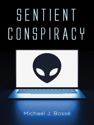 cover image of Sentient Conspiracy